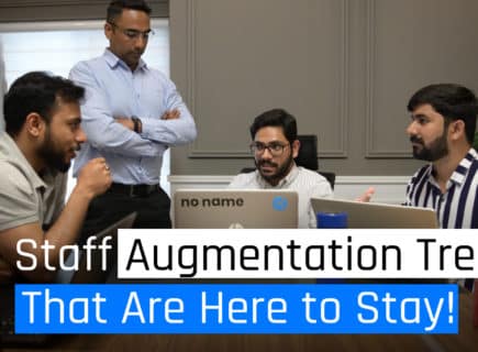 Top Staff Augmentation Trends That Are Here to Stay!