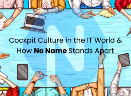 Cockpit Culture in the IT World & How No Name Stands Apart